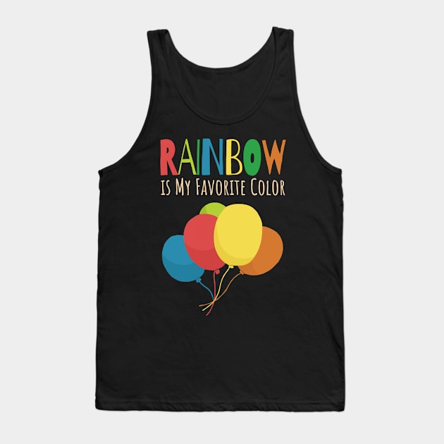 My Favorite Color is Rainbow Tank Top by KewaleeTee